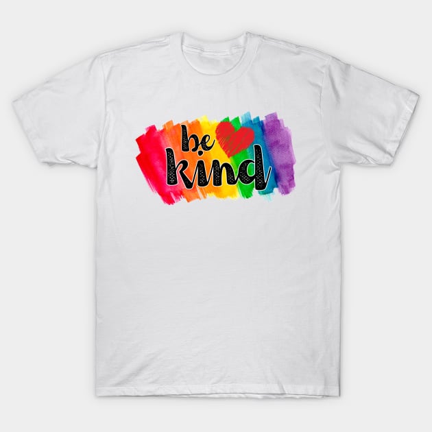 Be kind T-Shirt by TaansCreation 